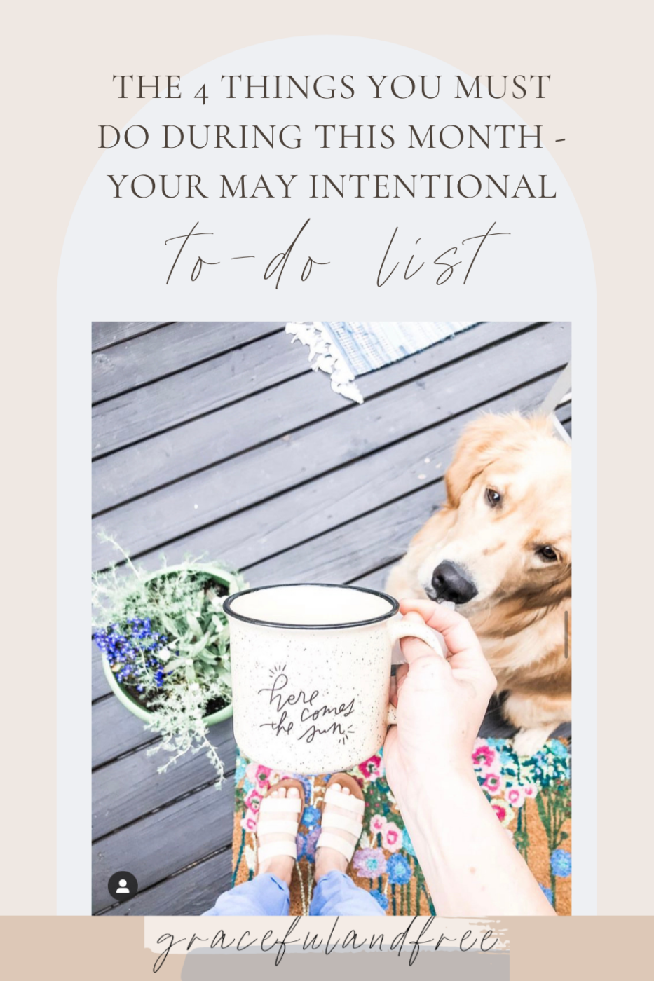 things to do this may - your may intentional to do list