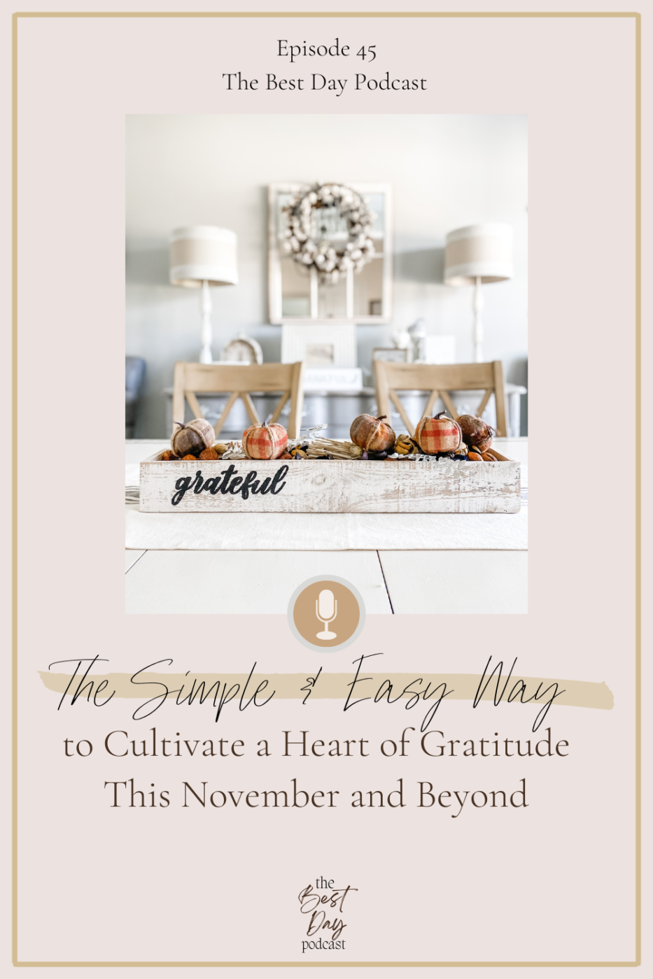 cultivate a heart of gratitude 