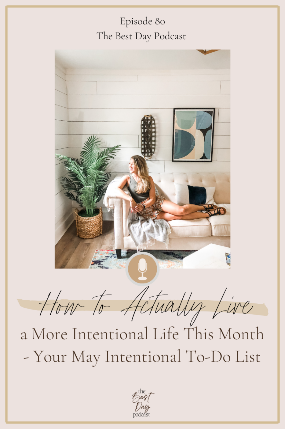 Things To Do May - Live a More Intentional life