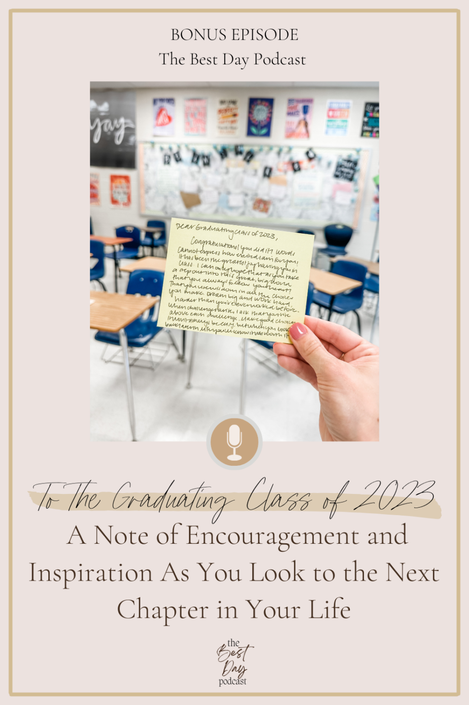 a letter to graduates - note of inspiration to the graduating class of 2023